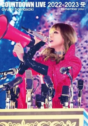 ayumi hamasaki COUNTDOWN LIVE 2022-2023 A ~Remember you~'s poster