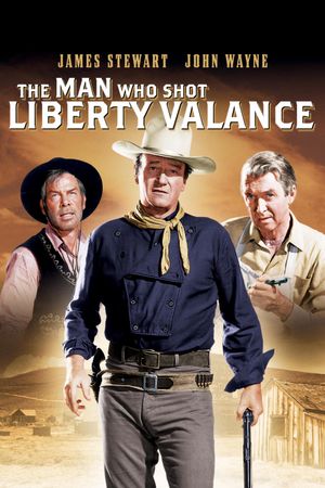 The Man Who Shot Liberty Valance's poster