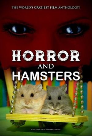 Horror and Hamsters's poster