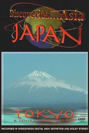 Discoveries...Asia Japan: Tokyo & Central Honshu Island's poster