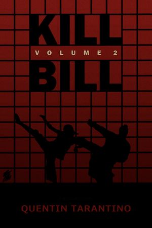 Kill Bill: Vol. 2's poster