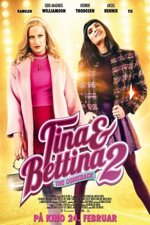 Tina & Bettina 2: The Comeback's poster