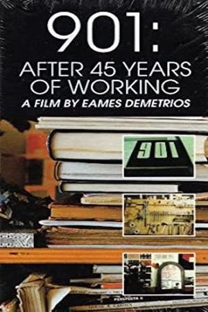 901: After 45 Years of Working's poster