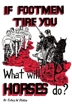 If Footmen Tire You What Will Horses Do?'s poster