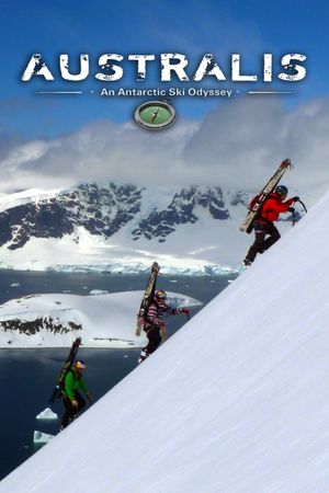 Australis: an Antarctic Ski Odyssey's poster
