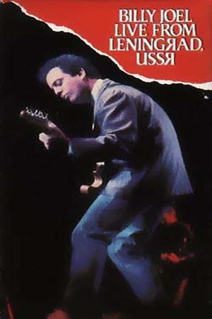 Billy Joel: Live in Leningrad's poster