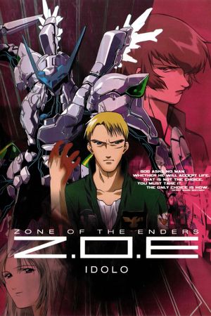 Zone of the Enders: Idolo's poster