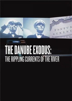 The Danube Exodus's poster