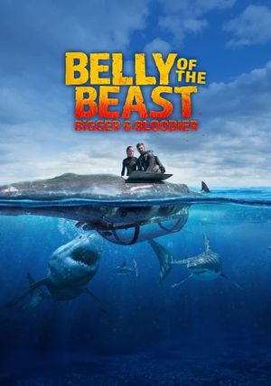 Belly of the Beast: Bigger and Bloodier's poster image