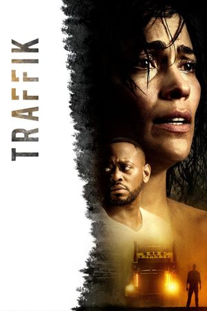 Traffik's poster
