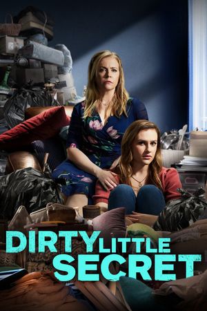 Dirty Little Secret's poster