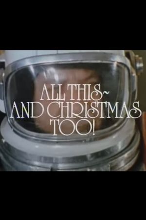 All This, and Christmas Too!'s poster