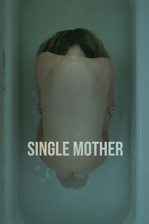 Single Mother's poster