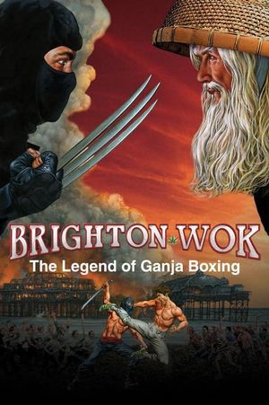 Brighton Wok: The Legend of Ganja Boxing's poster