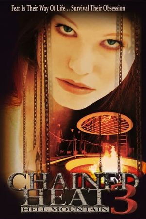 Chained Heat 3: Hell Mountain's poster