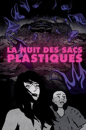 The Night of Plastic Bags's poster