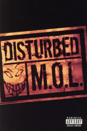 Disturbed: M.O.L.'s poster
