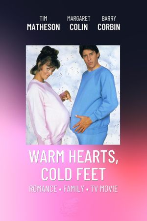 Warm Hearts, Cold Feet's poster