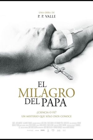 El milagro del Papa's poster