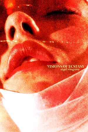 Visions of Ecstasy's poster