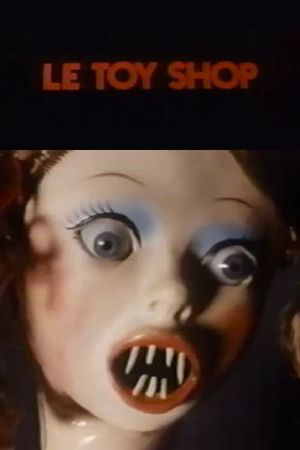 Le Toy Shop's poster