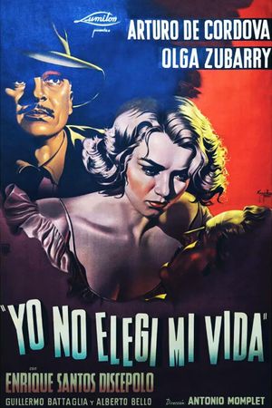 Yo no elegí mi vida's poster