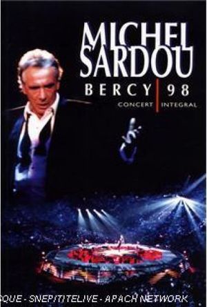 Michel Sardou - Bercy 98's poster