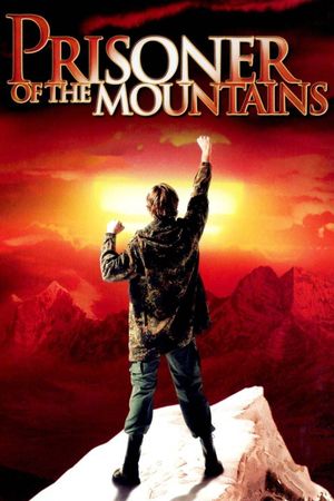 Prisoner of the Mountains's poster