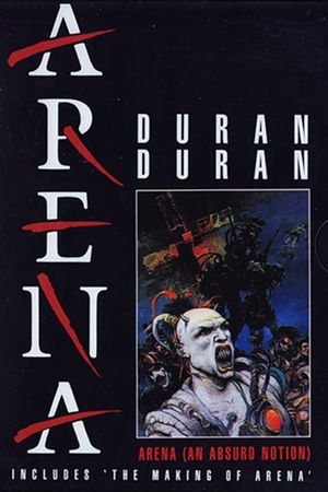 Duran Duran - Arena (An Absurd Notion)'s poster