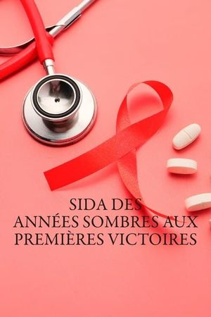 Sida, des années sombres aux premières victoires's poster image