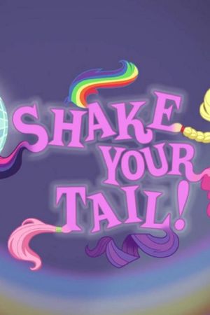 Shake Your Tail's poster