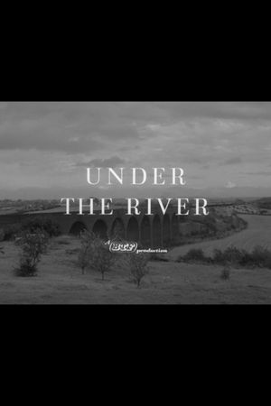 Under the River's poster