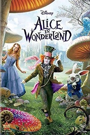 Alice in Wonderland: Effecting Wonderland's poster
