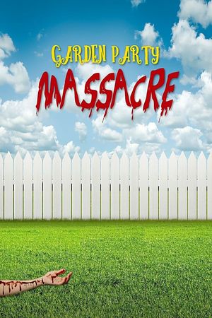 Garden Party Massacre's poster