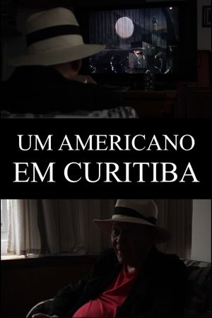 An American in Curitiba's poster image