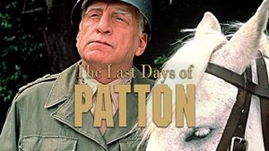 The Last Days of Patton's poster