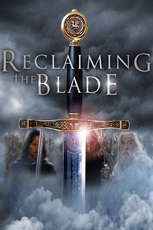 Reclaiming the Blade's poster