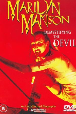 Demystifying the Devil: An Unauthorized Biography on Marilyn Manson's poster