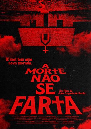 A Morte Não Se Farta's poster