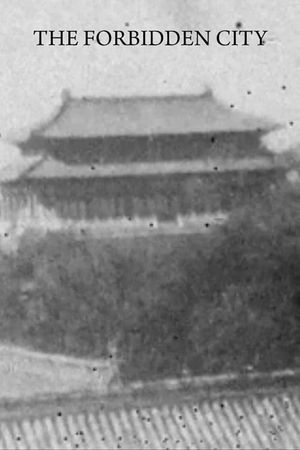 The Forbidden City, Pekin's poster