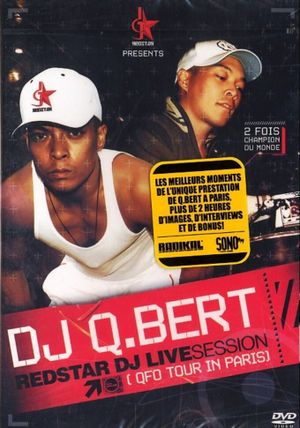 Dj Q Bert Redstar Live Session QFO Tour In Paris's poster