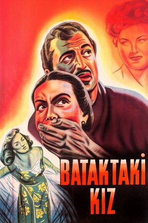Bataktaki kiz's poster