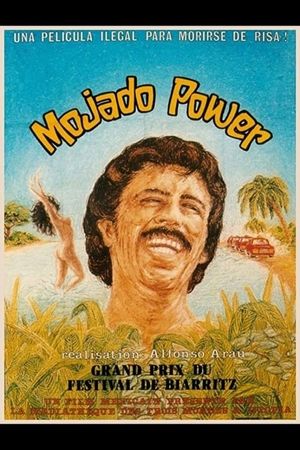 Mojado Power's poster