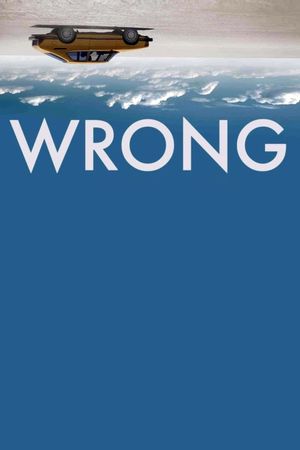 Wrong's poster