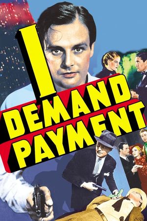 I Demand Payment's poster
