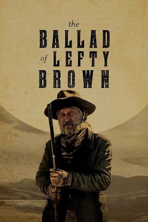 The Ballad of Lefty Brown's poster