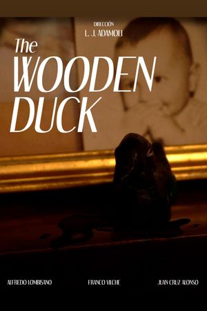 The Wooden Duck's poster