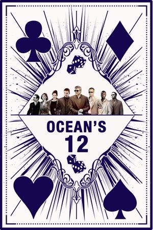 Ocean's Twelve's poster