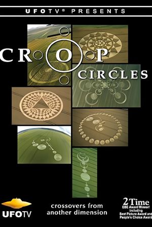 Crop Circles: Crossovers from Another Dimension...'s poster