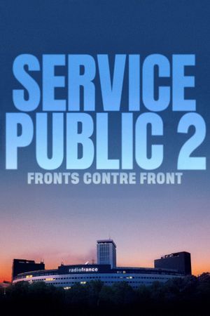 Service public 2 : Fronts contre Front's poster